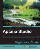 Aptana Studio Beginner's Guide by Packt Publishing